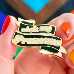 Erstwilder Ask My Pronouns Enamel Pin^ Enamel Pins
