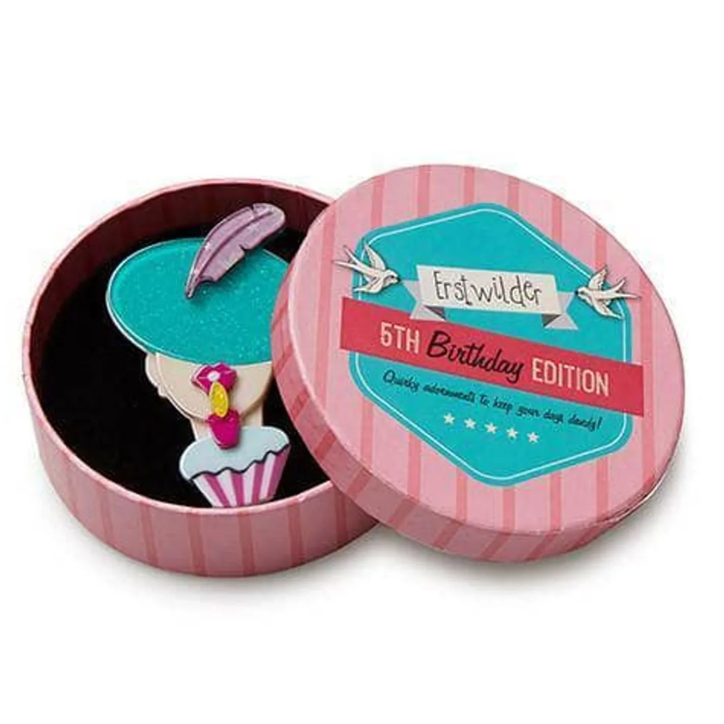 Erstwilder Birthday Chic Brooch^ Brooches