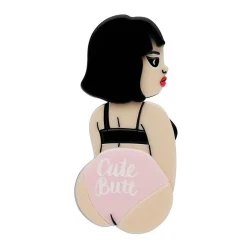 Erstwilder Cute Butt Club Brooch^ Brooches