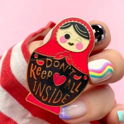 Erstwilder Don'T Keep It All Inside Enamel Pin^ Enamel Pins