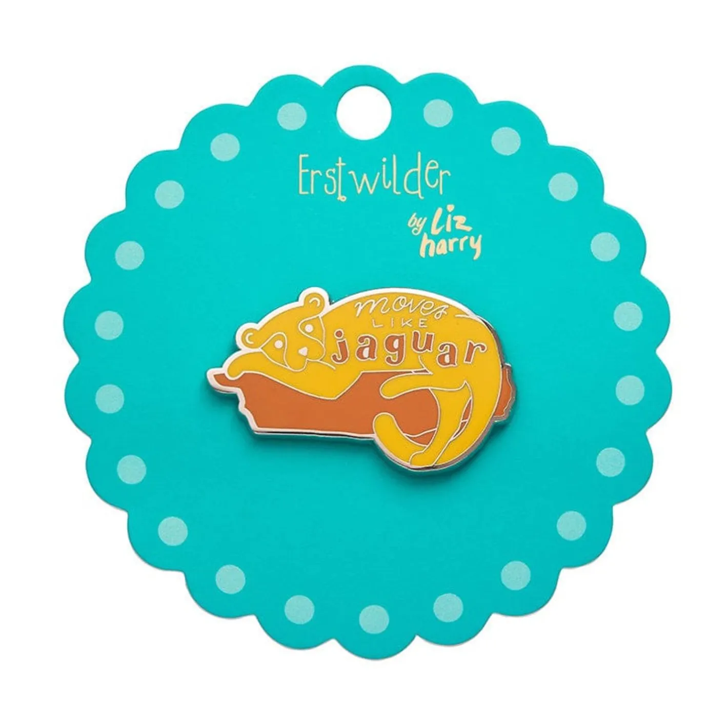 Erstwilder Moves Like Jaguar Enamel Pin^ Enamel Pins
