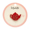 Erstwilder Tea Dear Enamel Pin^ Enamel Pins