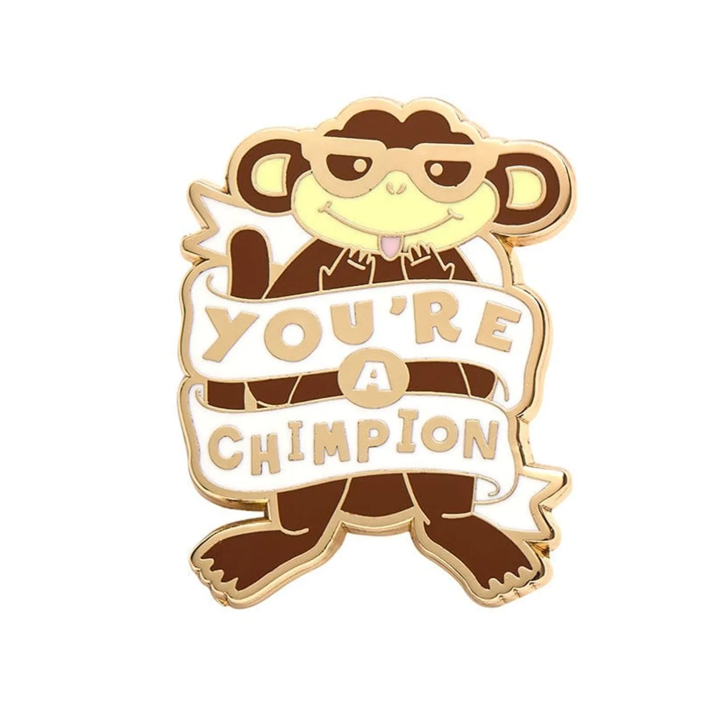 Erstwilder You'Re A Chimpion Enamel Pin^ Enamel Pins